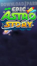 epic astro story