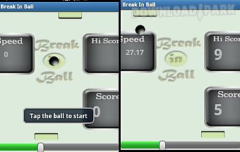 Break in ball