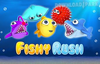 Fishy rush