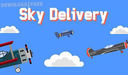 sky delivery: endless flyer