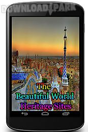 the beautiful world heritage sites