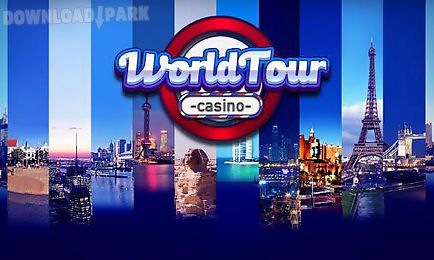world tour casino: slots