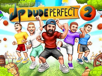 dude perfect 2