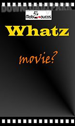 whatz movie