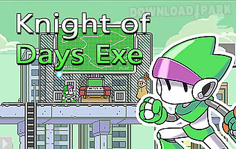 Knight of days exe