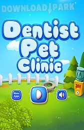 dentist pet clinic kids games
