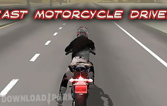Fast motorcycle driver