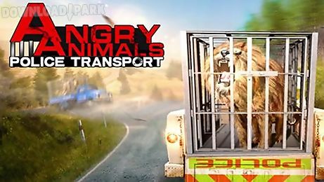 angry animals: police transport