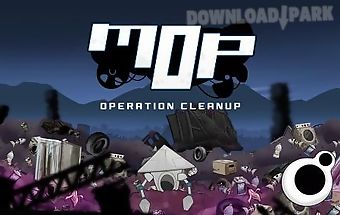 Mop: operation cleanup