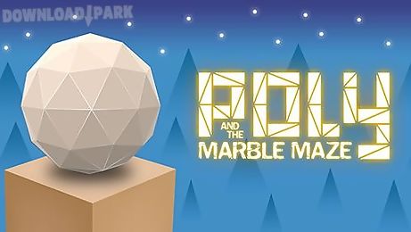 poly and the marble maze
