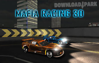 Mafia racing 3d
