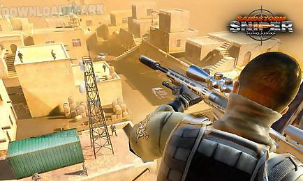 sandstorm sniper: hero kill strike