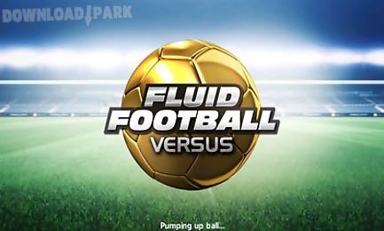 fluid football versus