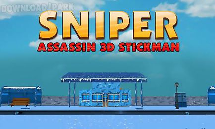sniper: assassin 3d stickman
