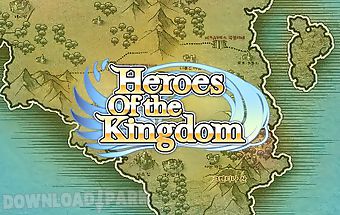 Heroes of the kingdom