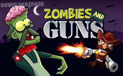 zombies and guns